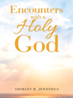 Encounters with a Holy God