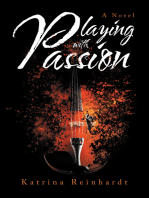 Playing with Passion: A Novel