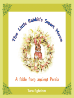 The Little Rabbit’S Smart Move: A Fable from Ancient Persia
