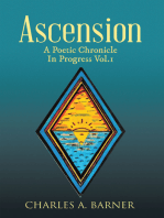Ascension: A Poetic Chronicle in Progress Vol. 1