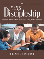 Men’S Discipleship: Becoming More Like Jesus
