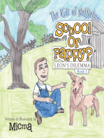 School or Pappy?: Leon’S Dilemma