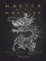 Master of All Masters: The Central Kingdom