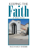 Keeping the Faith: A True Story