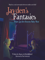 Jayden’s Fantasies: Super Jayden Rescues Baby Bear