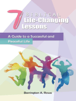 7 Biblical Life-Changing Lessons: A Guide to a Successful and Peaceful Life