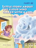 Little Story About the Cloud Who Talked with a Girl: First Story