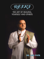 Reiki: The Art of Healing, Yourself and Others