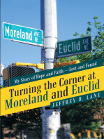 Turning the Corner at Moreland and Euclid: My Story of Hope and Faith—Lost and Found