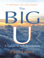 The Big U: A Guide to Self Revolution