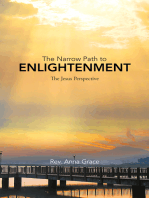 The Narrow Path to Enlightenment: The Jesus Perspective