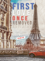 First Love, Once Removed Volume One