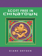 Scott Free in Chinatown