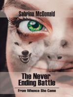 The Never Ending Battle: From Whence She Came