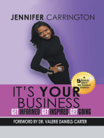 It's Your Business, Get Informed, Get Inspired and Get Going