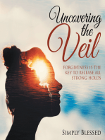 Uncovering the Veil