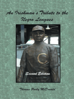 An Irishman’S Tribute to the Negro Leagues
