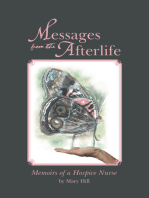 Messages from the Afterlife: Memoirs of a Hospice Nurse
