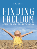 Finding Freedom: A Story of Hope and Restoration