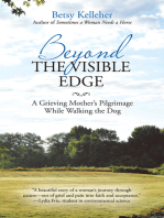 Beyond the Visible Edge: A Grieving Mother’s Pilgrimage While Walking the Dog