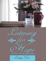 Listening for Hope: A Few of Life’S Poems