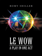Le Wow: A Play in One Act