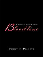 A Soldiers Story Called Bloodline
