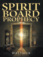 Spirit Board Prophecy