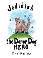 Jedidiah the Donor Dog Hero