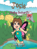 Josie the Singing Butterfly: Volume 3 / Adventures #11–14