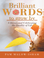 Brilliant Words to Grow By: A Devotional Celebrating the Duality of Life