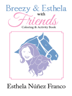 Breezy & Esthela with Friends: Coloring & Activity Book