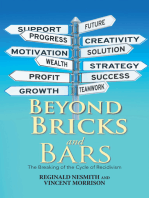 Beyond Bricks and Bars: The Breaking of the Cycle of Recidivism