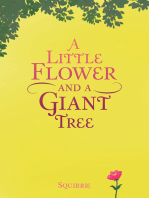 A Little Flower and a Giant Tree