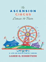 The Ascension Circus Comes to Town