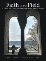 Faith in the Field: A Historical Theological Perspective on Mental Health