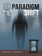 Paradigm Shift: A Novel