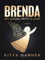 Brenda: My Angel with a Limp