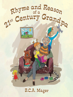 Rhyme and Reason of a 21St Century Grandpa