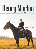 Henry Marlon: And the Truth