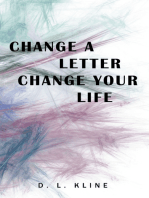 Change a Letter, Change Your Life