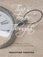 Tina’S Tender Thoughts: A Collection of Poems Written Through the Sands of Time