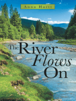 The River Flows On