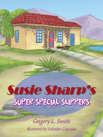Susie Sharp’S Super Special Slippers