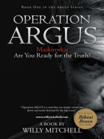 Operation Argus: Maskirovka: Are You Ready for the Truth?