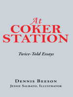 At Coker Station: Twice-Told Essays