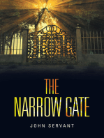 The Narrow Gate: It Is Never Too Late