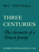 Three Centuries