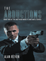 The Abductions: Book Two of the Matthew Moretti and Han Li Series
