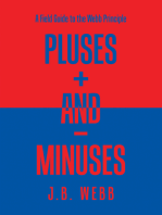 Pluses + and – Minuses: A Field Guide to the Webb Principle